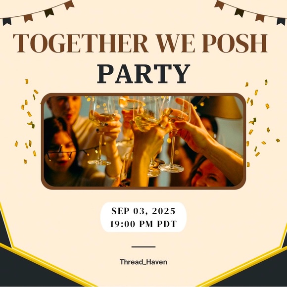 Together We Posh Posh Party Co-Host!!!  🥳 - Picture 4 of 15